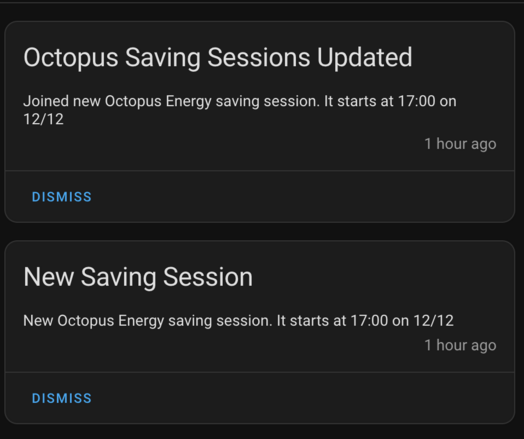 Two Home Assistant notifications, one for a new Octopus Energy Saving Session, and one confirming that I have opted in to the new Octopus Energy Saving Session
