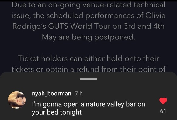 Instagram screenshot - below a post where the Co-Op Live venue announces the postponement of Olivia Rodrigo's planned shows, a user comments "I'm gonna open a nature valley bar on your bed tonight"