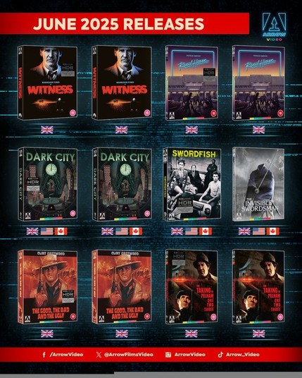 Here is a detailed description of the image:

The image presents a promotional graphic from Arrow Video announcing their June 2025 releases. The layout is a grid, featuring several DVD or Blu-ray cover designs.

At the top, the words “JUNE 2025 RELEASES” are prominently displayed in a large, sans-serif font. The Arrow Video logo appears in the upper right corner.

The first row features two copies of “Witness” starring Harrison Ford, followed by two copies of “Road House” with Patrick Swayze. Below that, there are two copies of “Dark City,” and then single copies of “Swordfish” and “The Invisible Swordsman.” The third row begins with two copies of “The Good, the Bad and the Ugly” starring Clint Eastwood, and it ends with two copies of “The Taking of Pelham One Two Three.”

Each cover includes the Arrow Video “A” logo and the country flags that correspond with where the film was made. Many of the covers also display an “HDR” logo, indicating high dynamic range support. The bottoms of the image include social media handles for Arrow Video on Facebook, X, Instagram, and TikTok.

The colour scheme involves shades of blue, black, and red, with a digital or retro aesthetic due to the slightly pixelated or grainy background effect.